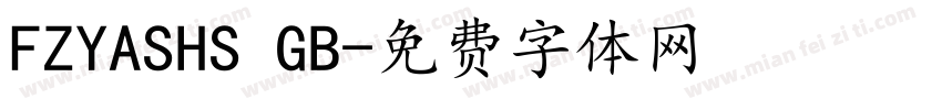 FZYASHS GB字体转换